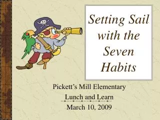 Setting Sail with the Seven Habits