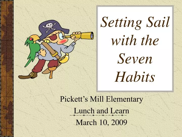 setting sail with the seven habits