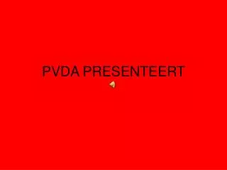pvda presenteert