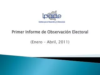 primer informe de observaci n electoral