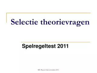 selectie theorievragen
