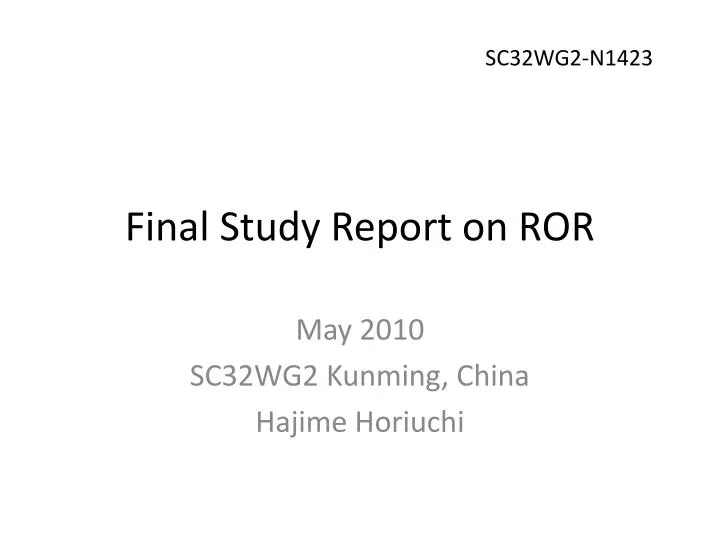 final study report on ror