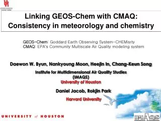 Linking GEOS-Chem with CMAQ: Consistency in meteorology and chemistry
