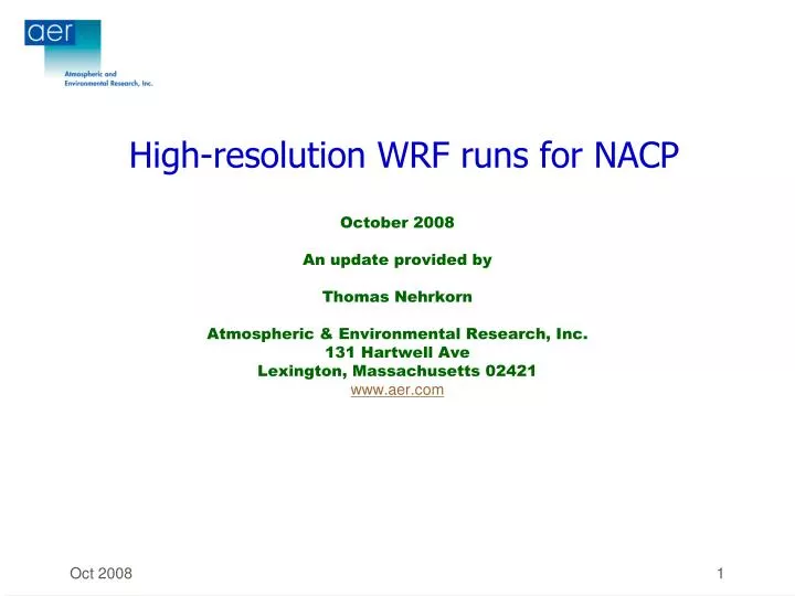 high resolution wrf runs for nacp