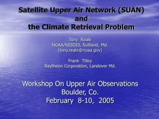 Satellite Upper Air Network (SUAN) and the Climate Retrieval Problem