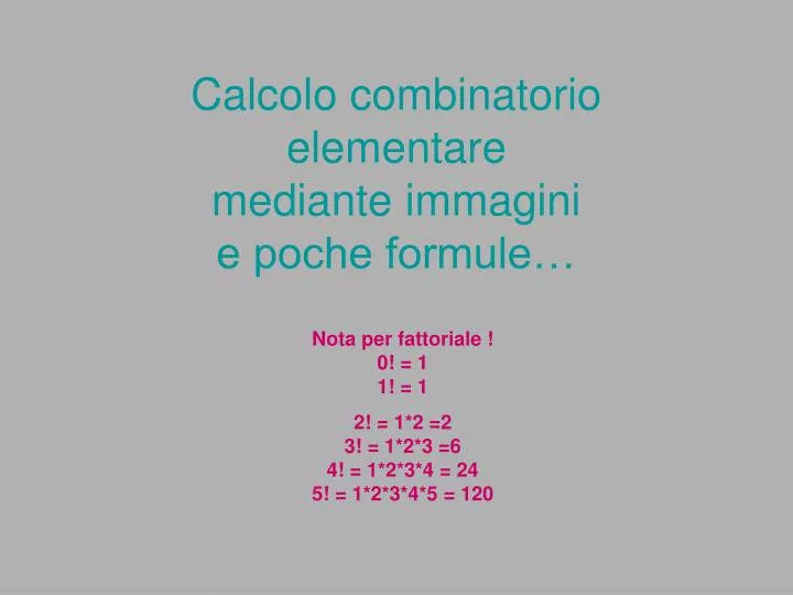 calcolo combinatorio elementare mediante immagini e poche formule
