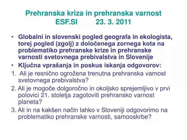 prehranska kriza in prehranska varnost esf si 23 3 2011