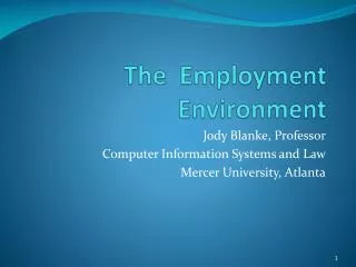 The Employment Environment