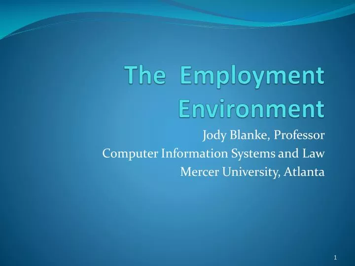 the employment environment