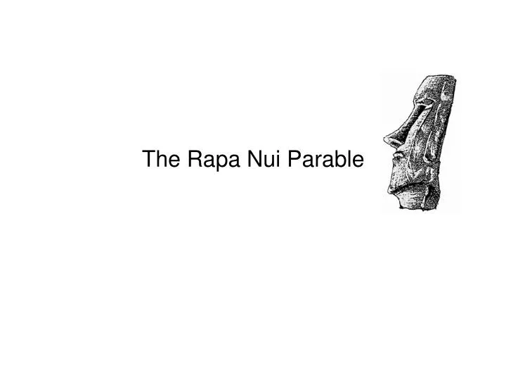 the rapa nui parable