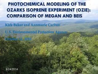 Photochemical Modeling of the Ozarks Isoprene Experiment (OZIE): Comparison of MEGAN and BEIS
