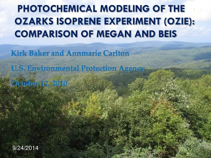 photochemical modeling of the ozarks isoprene experiment ozie comparison of megan and beis