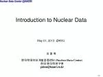 Introduction to Nuclear Data - slide 1