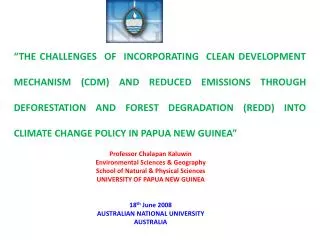 Professor Chalapan Kaluwin Environmental Sciences &amp; Geography
