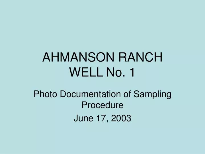 ahmanson ranch well no 1