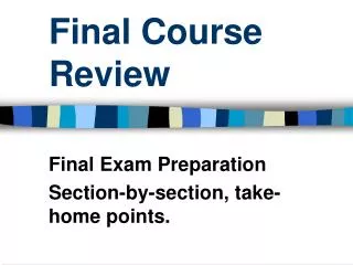 Final Course Review