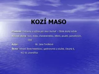 koz maso