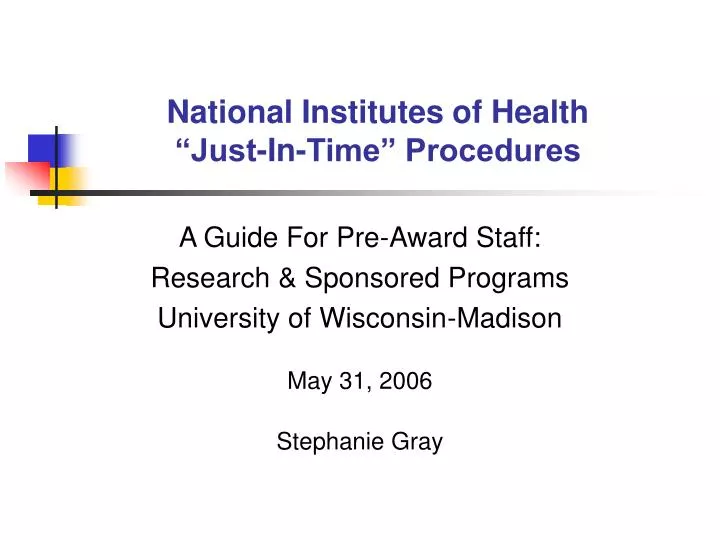 national institutes of health just in time procedures