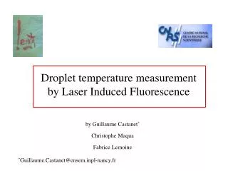 Droplet temperature measurement by Laser Induced Fluorescence