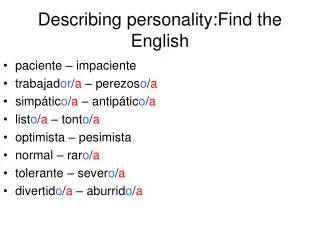 Describing personality:Find the English