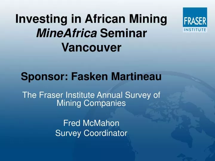 investing in african mining mineafrica seminar vancouver sponsor fasken martineau