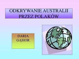 odkrywanie australii przez polak w