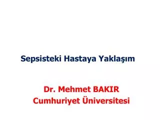 s epsisteki hastaya yakla m