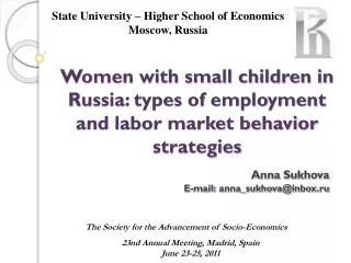 Women with small children in Russia: types of employment and labor market behavior strategies