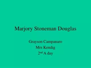 Marjory Stoneman Douglas