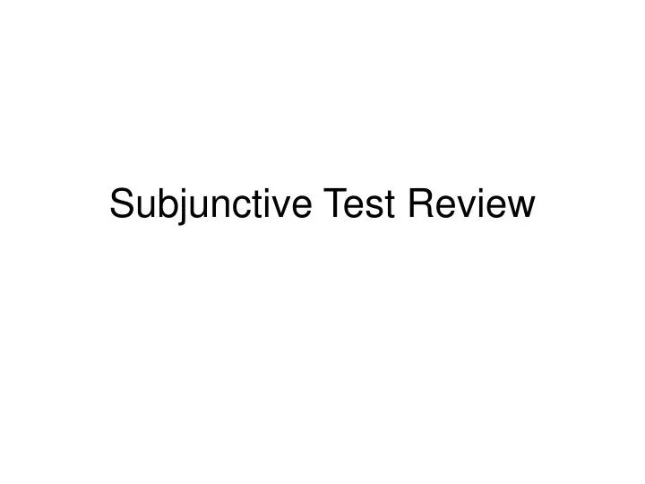 subjunctive test review