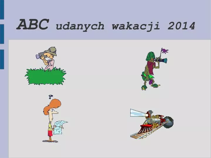 abc udanych wakacji 2014