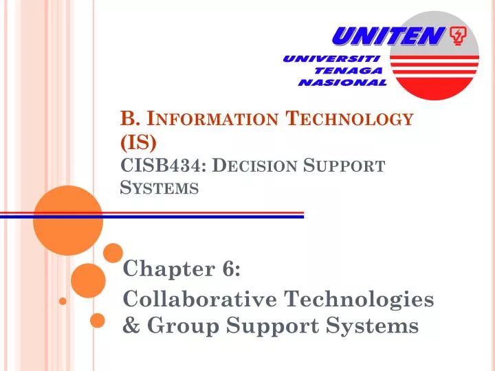 b information technology is cisb434 decision support systems