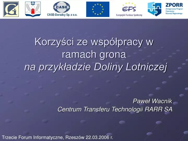 korzy ci ze wsp pracy w ramach grona na przyk adzie doliny lotniczej