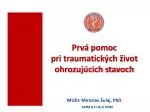 MUDr. Miroslav Šulaj , PhD. KAIM JLF UK A UNM - slide 1