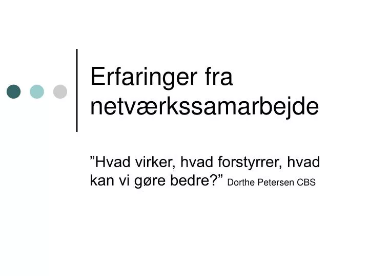 erfaringer fra netv rkssamarbejde