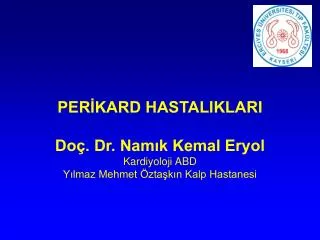 per kard hastaliklari do dr nam k kemal eryol kardiyoloji abd y lmaz mehmet zta k n kalp hastanesi