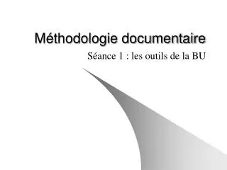 m thodologie documentaire
