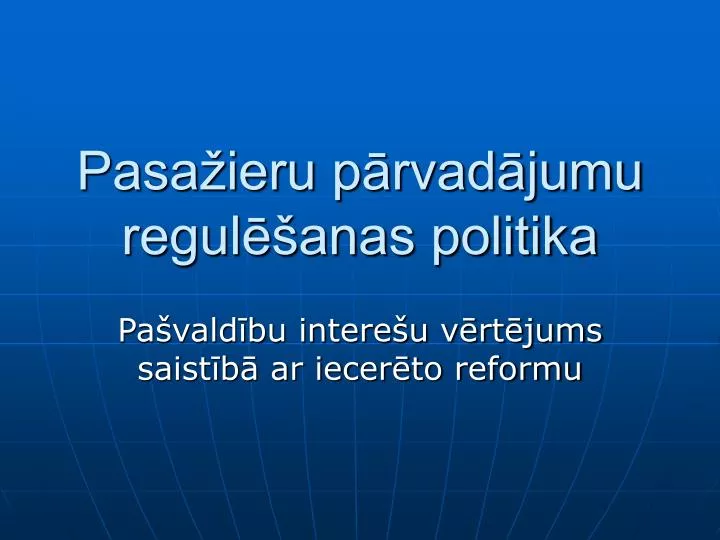 pasa ieru p rvad jumu regul anas politika