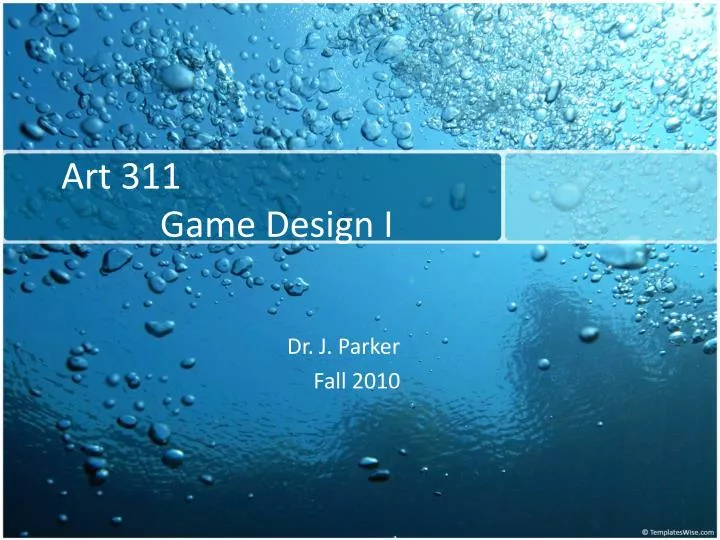 art 311 game design i