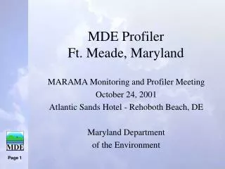 MDE Profiler Ft. Meade, Maryland