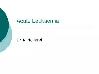 Acute Leukaemia