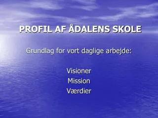 profil af dalens skole