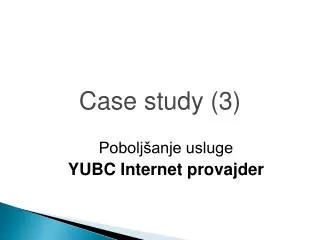 case study 3