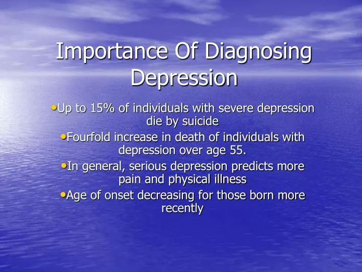 importance of diagnosing depression