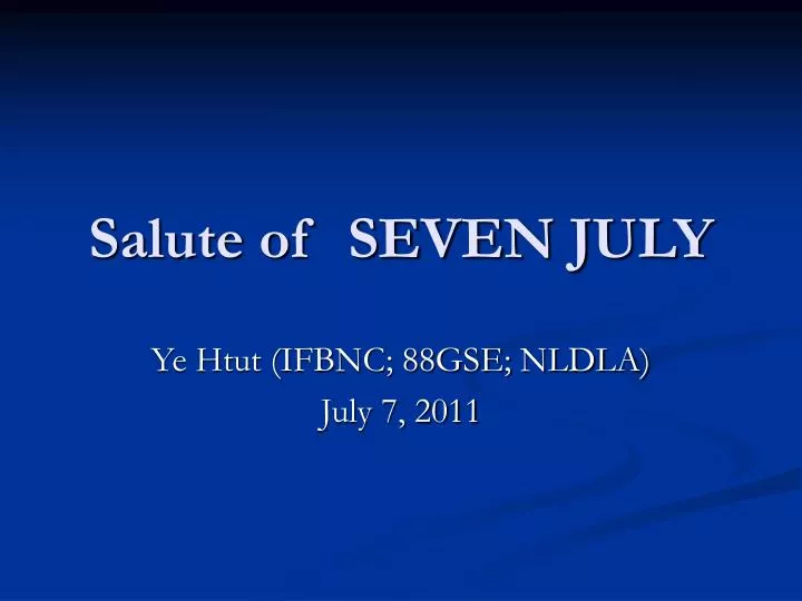 salute of seven july