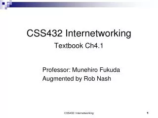 CSS432 Internetworking Textbook Ch4.1