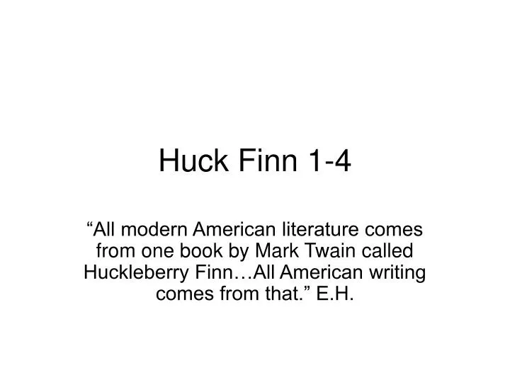 huck finn 1 4