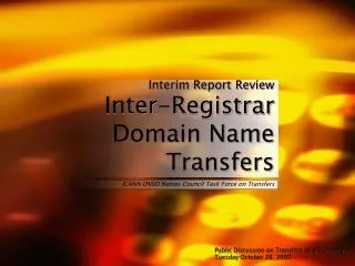 Interim Report Review Inter-Registrar Domain Name Transfers