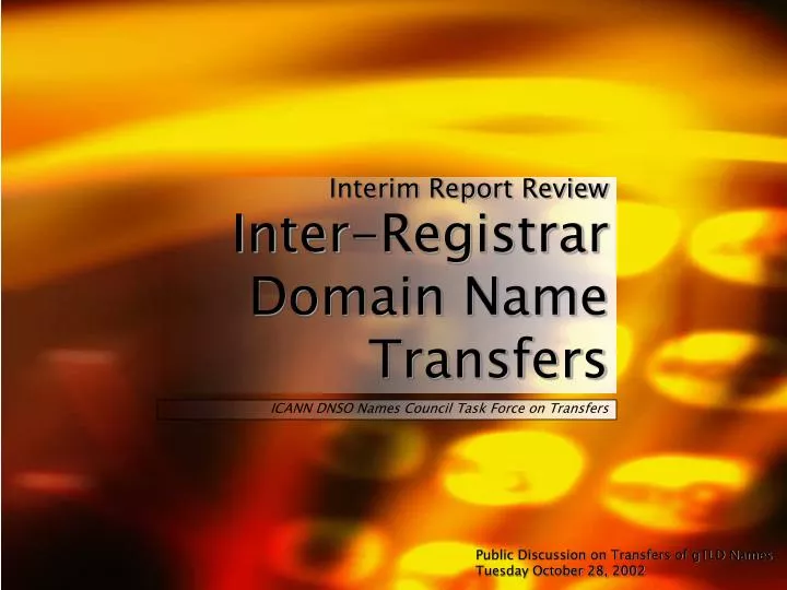 interim report review inter registrar domain name transfers