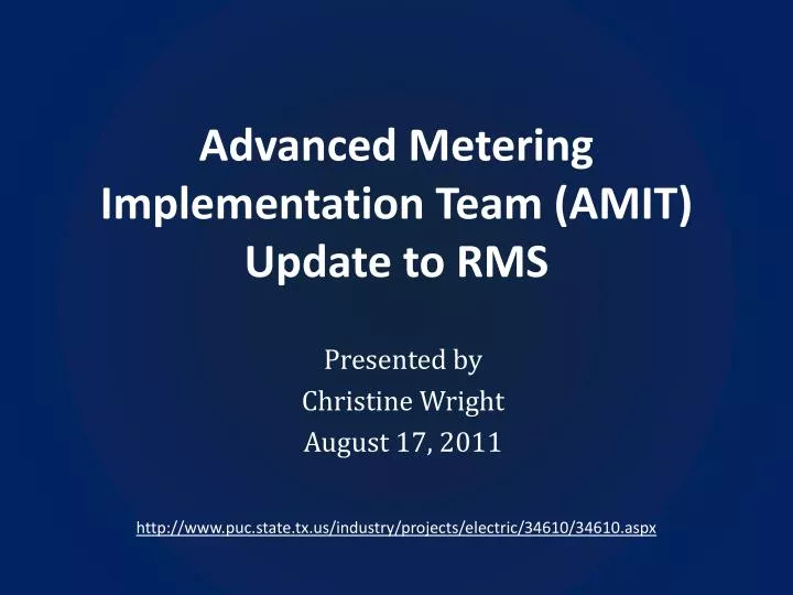 advanced metering implementation team amit update to rms